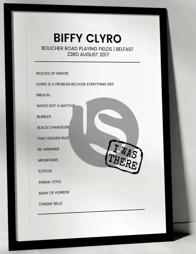 Biffy Clyro 23rd August 2017 Boucher Road Playing Fields Belfast - I Was There - Setlist