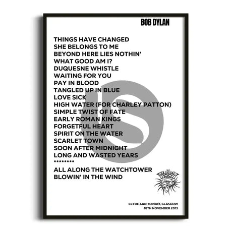 Bob Dylan Glasgow 18th November 2013 - Gig Setlist - Setlist