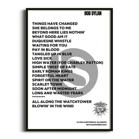 Bob Dylan Glasgow 18th November 2013 - Gig Setlist - Setlist