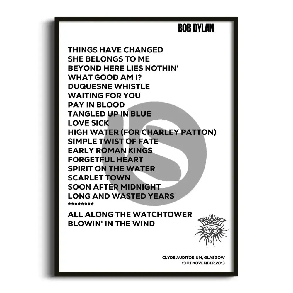 Bob Dylan Glasgow 19th November 2013 - Gig Setlist - Setlist