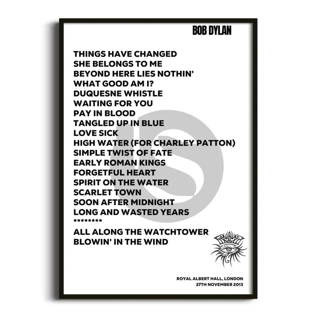 Bob Dylan London 27th November 2013 - Gig Setlist - Setlist