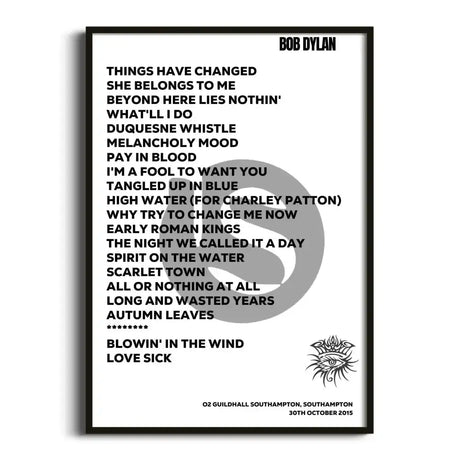 Bob Dylan Southampton 30th October 2015 - Gig Setlist - Setlist