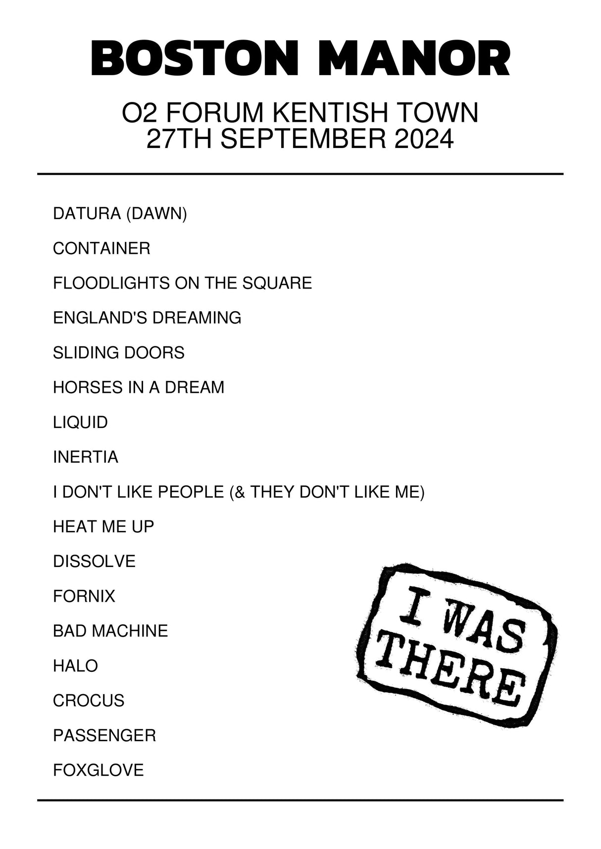 Boston Manor 27th September 2024 O2 Forum Kentish Town London I Was There - Setlist