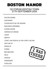 Boston Manor 27th September 2024 O2 Forum Kentish Town London I Was There - Setlist