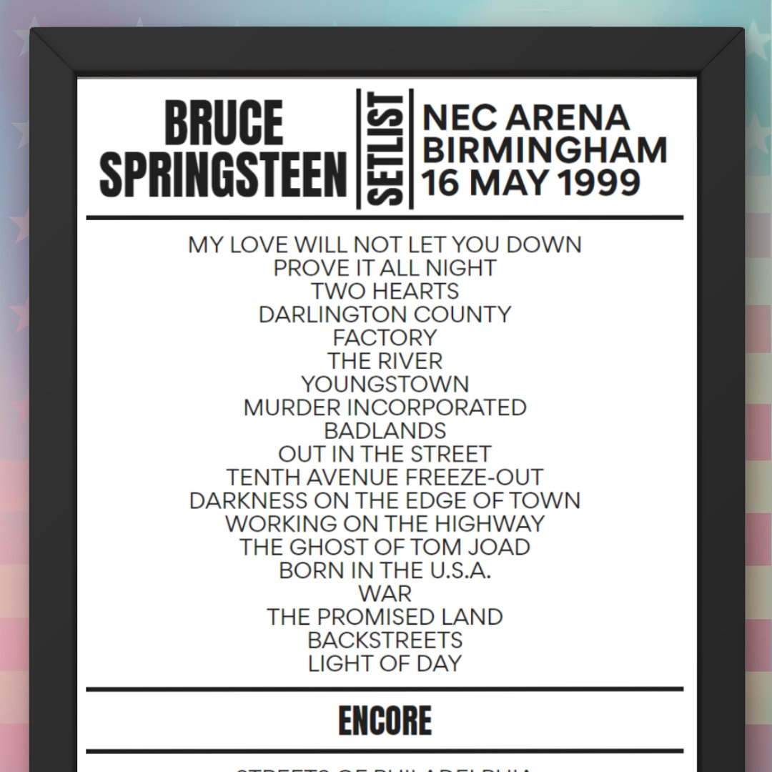 Bruce Springsteen Birmingham 16 May 1999 Replica Setlist - Setlist