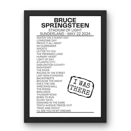 Bruce Springsteen Sunderland May 2024 Replica Setlist - I Was There - Setlist