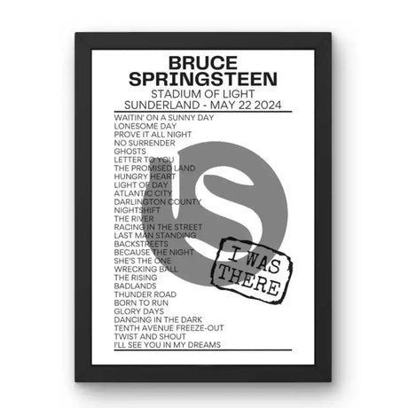 Bruce Springsteen Sunderland May 2024 Replica Setlist - I Was There - Setlist