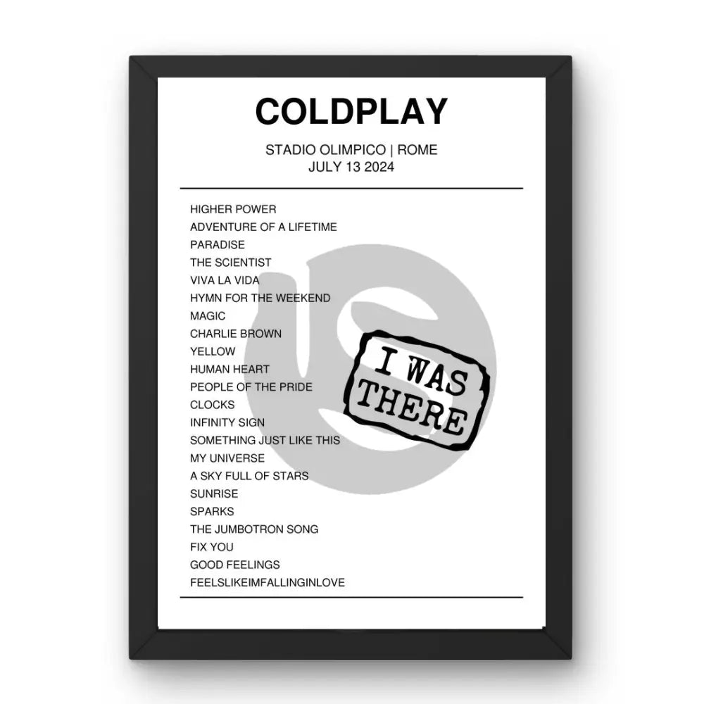 Coldplay July 13, 2024 Stadio Olimpico Rome Setlist Poster - Setlist