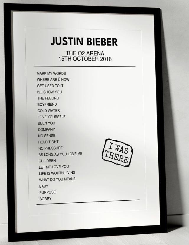 Justin Bieber 15th October 2016 The O2 Arena London I Was There - Setlist