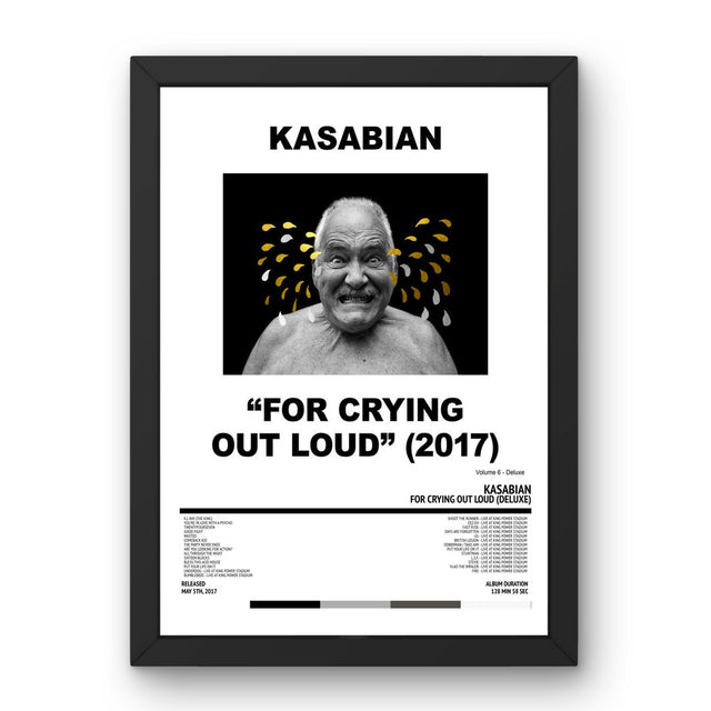 Kasabian - For Crying Out Loud (Deluxe) (2017) Poster - Setlist