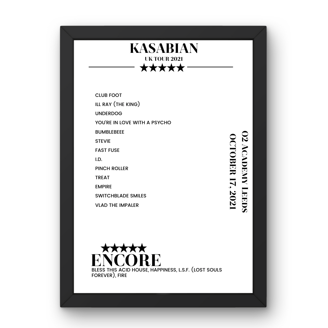 Kasabian O2 Academy Leeds Leeds 17 October 2021 Setlist Poster - Setlist