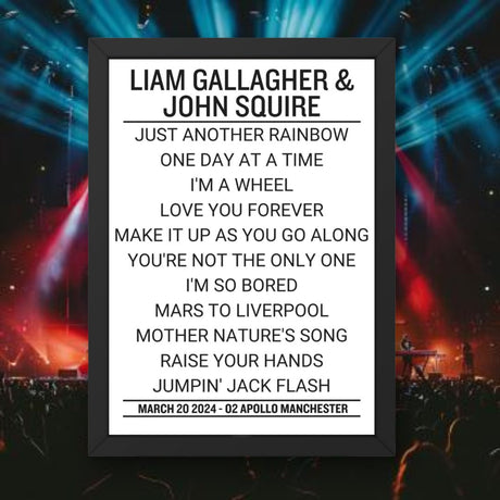 Liam Gallagher and John Squire Manchester March 20 2024 Setlist - Setlist