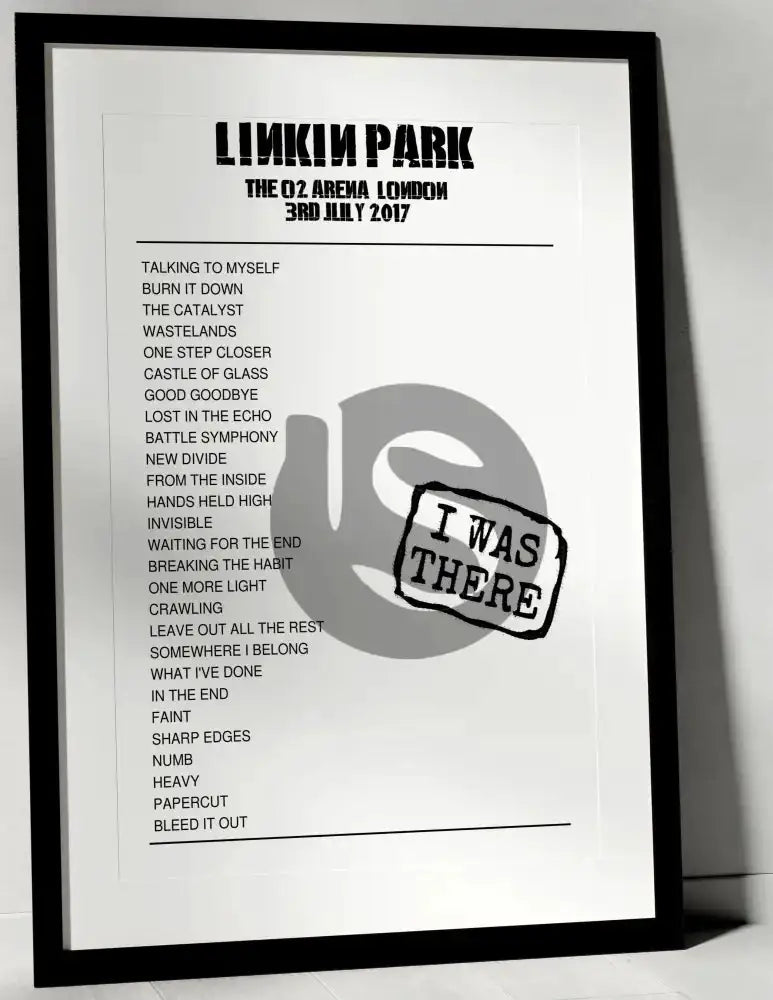 Linkin Park 3rd July 2017 The O2 Arena London - I Was There - Setlist