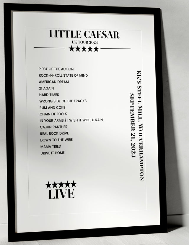 Little Caesar September 21, 2024 KK’s Steel Mill Wolverhampton Setlist Poster - Setlist