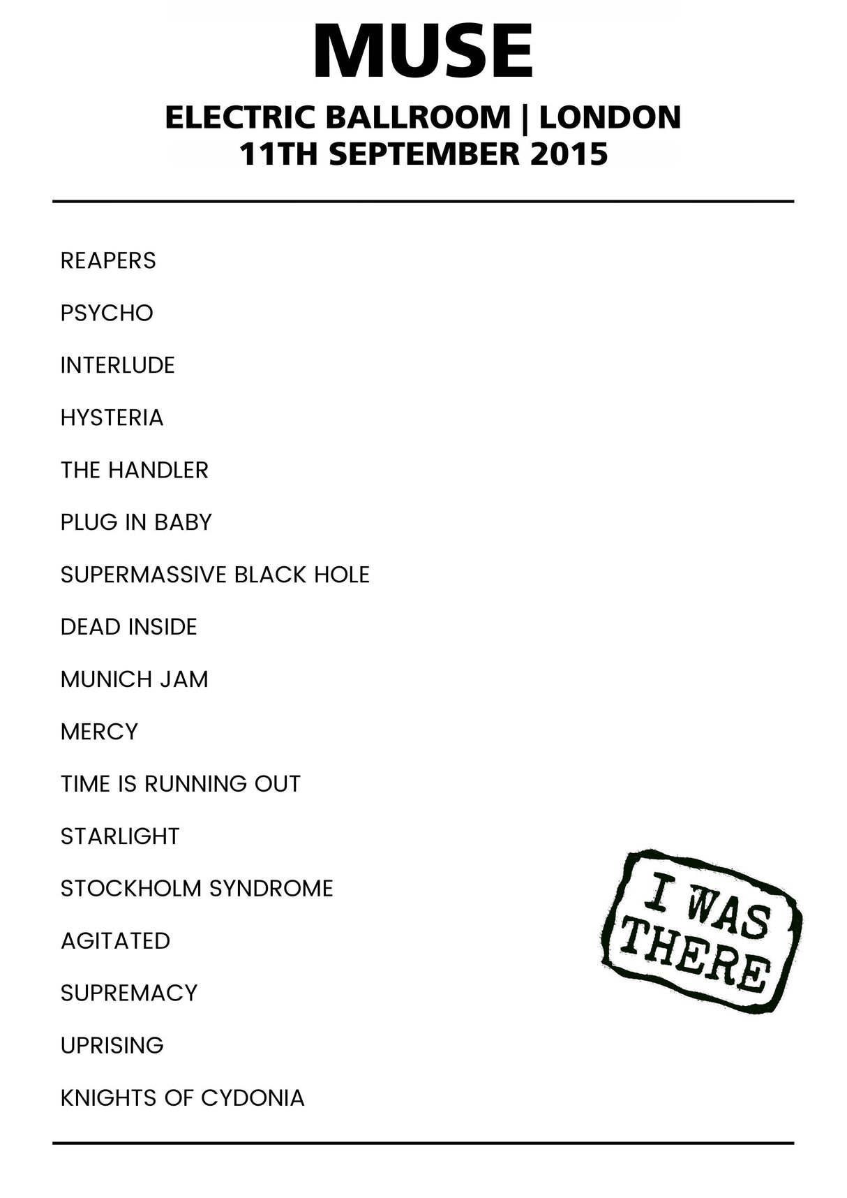 Muse 11th September 2015 Electric Ballroom London - Alternate - Setlist