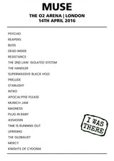 Muse 14th April 2016 The O2 Arena London - Alternate - Setlist