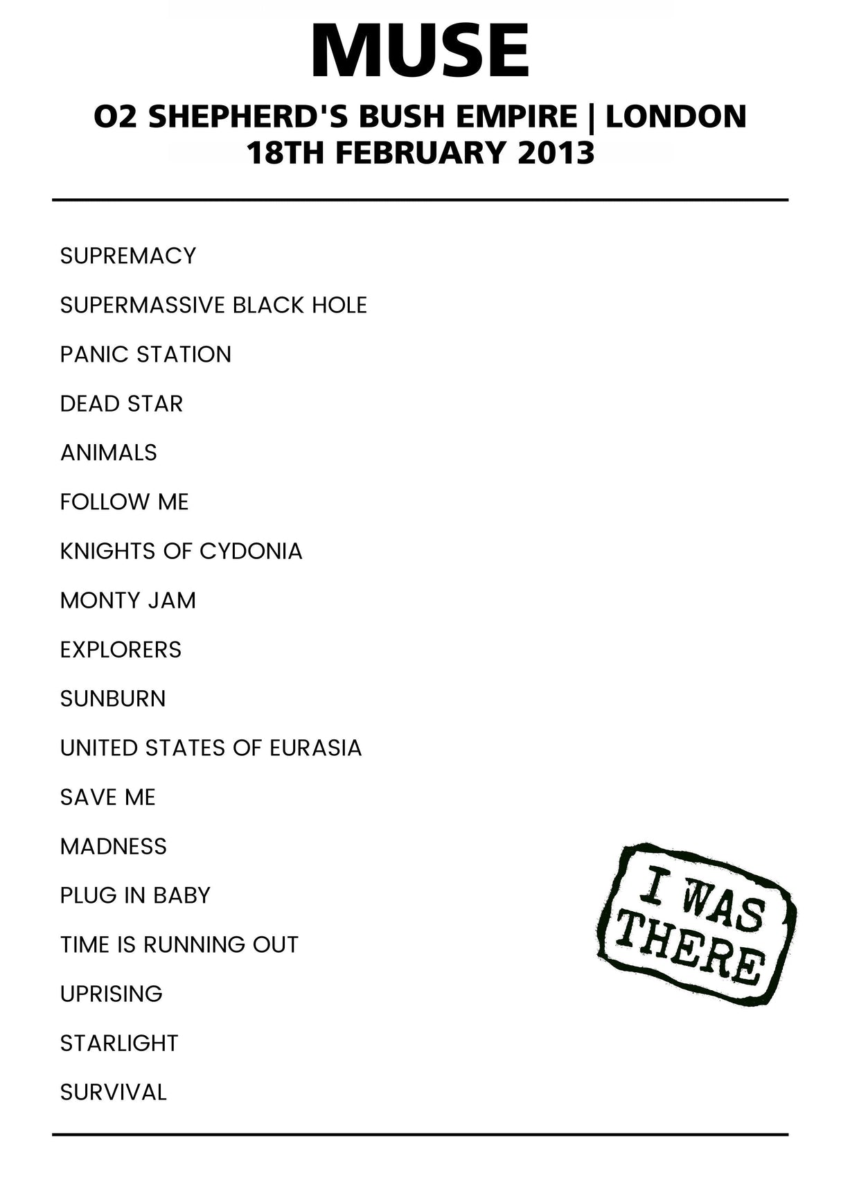 Muse 18th February 2013 O2 Shepherd's Bush Empire London - Alternate - Setlist