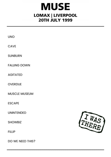 Muse 20th July 1999 Lomax Liverpool - Alternate - Setlist