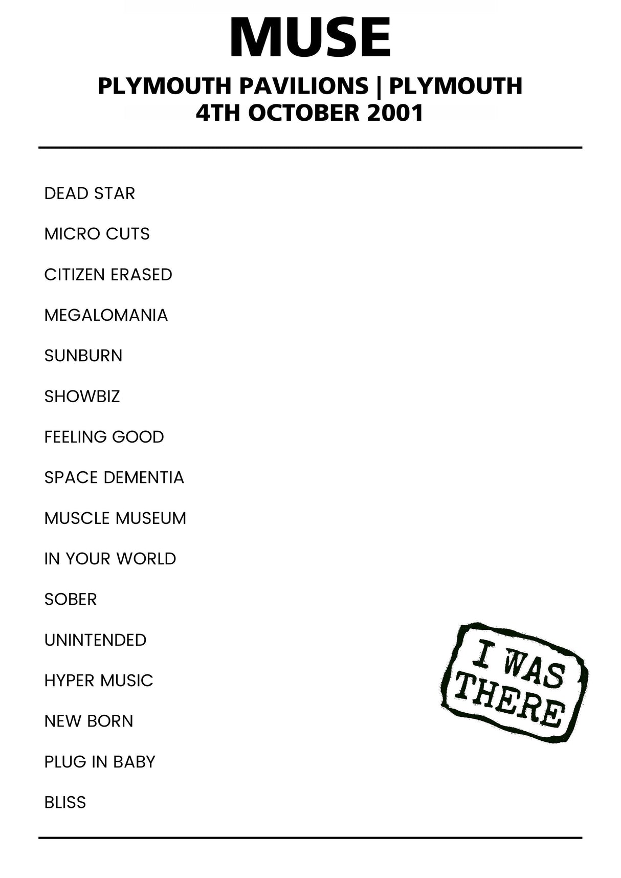 Muse 4th October 2001 Plymouth Pavilions Plymouth - Alternate - Setlist