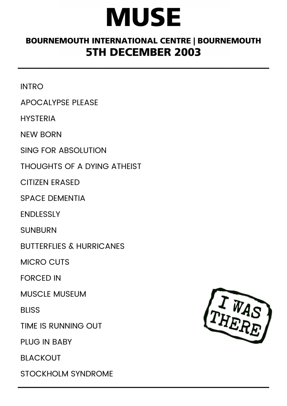 Muse 5th December 2003 Bournemouth International Centre Bournemouth - Alternate - Setlist