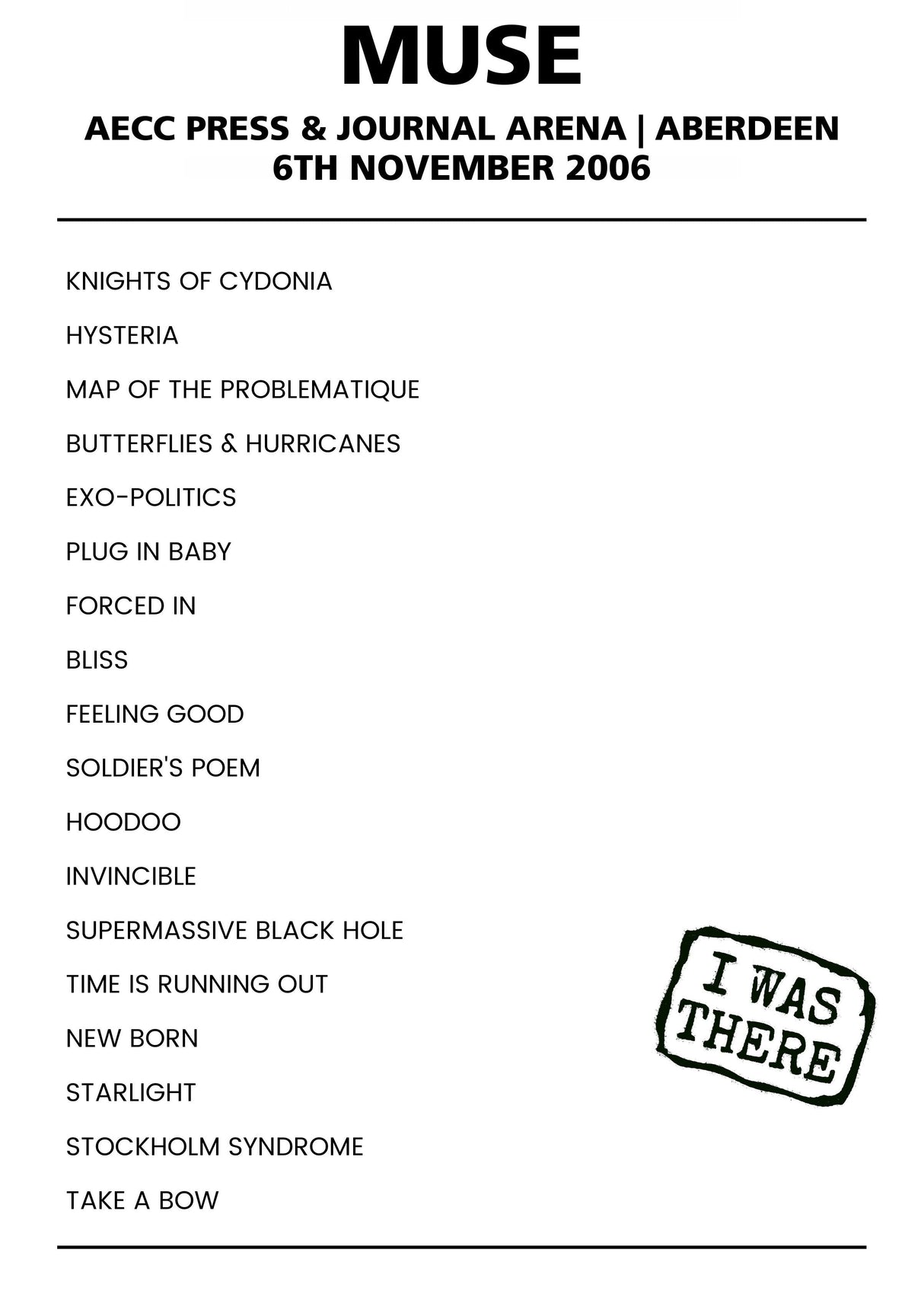 Muse 6th November 2006 AECC Press & Journal Arena Aberdeen - Alternate - Setlist