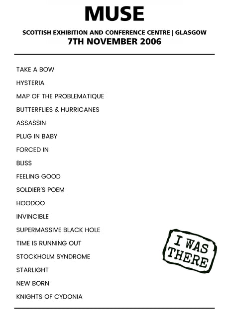 Muse 7th November 2006 Scottish Exhibition and Conference Centre Glasgow - Alternate - Setlist