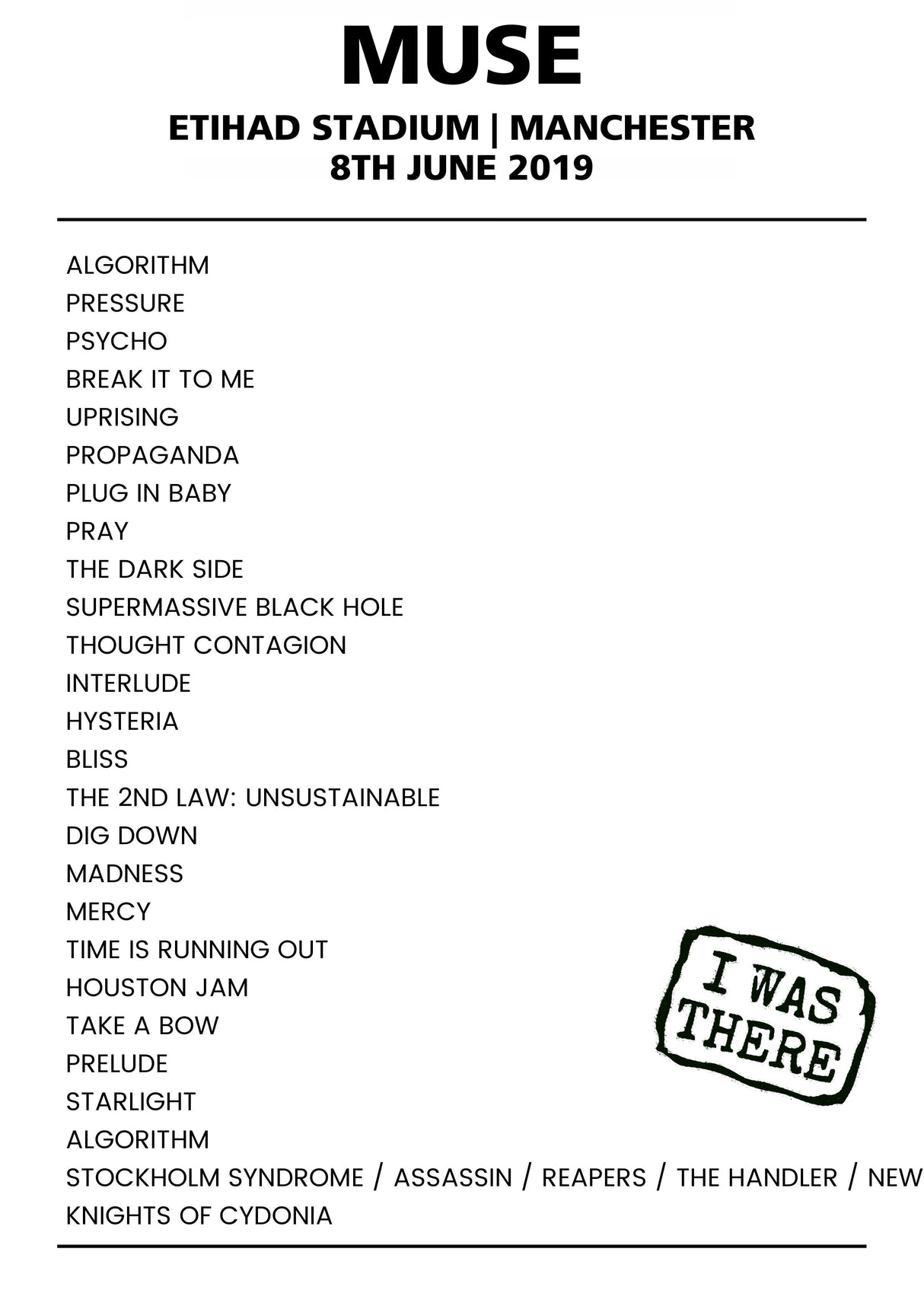 Muse 8th June 2019 Etihad Stadium Manchester - Alternate - Setlist