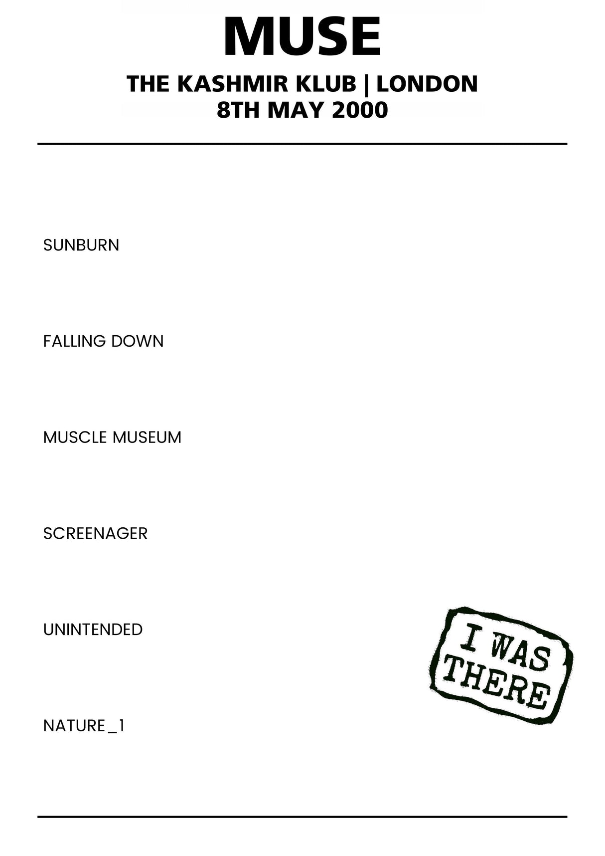 Muse 8th May 2000 The Kashmir Klub London - Alternate - Setlist