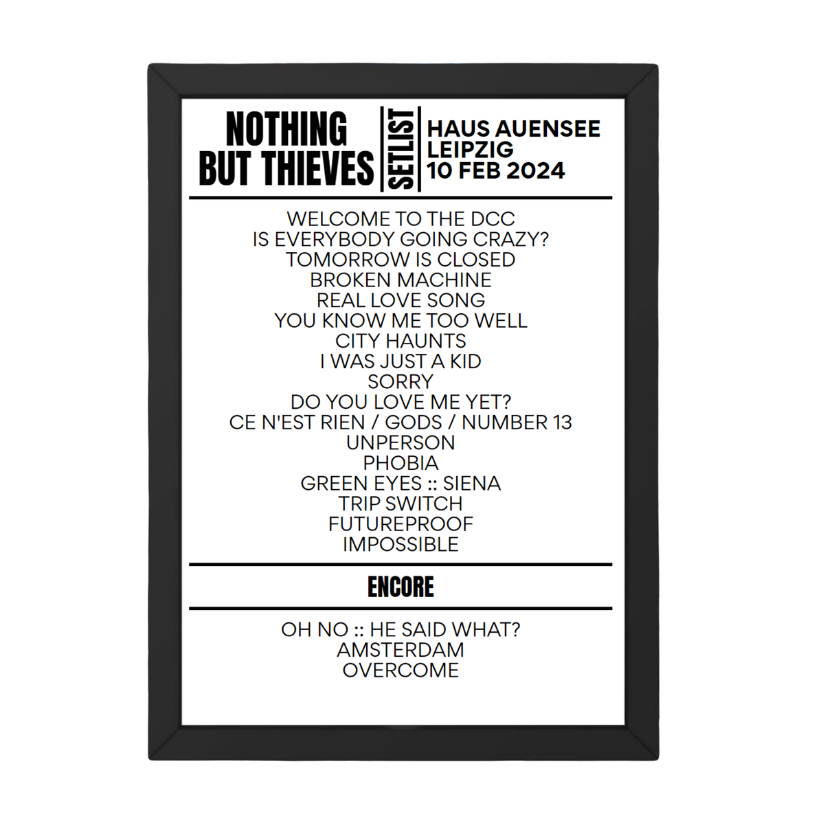 Nothing But Thieves Leipzig February 10, 2024 Setlist Replica - Setlist