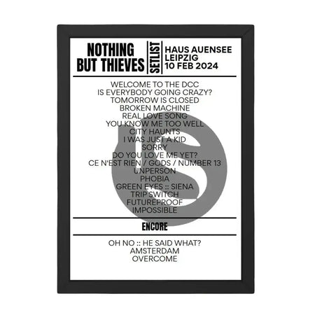 Nothing But Thieves Leipzig February 10, 2024 Setlist Replica - Setlist