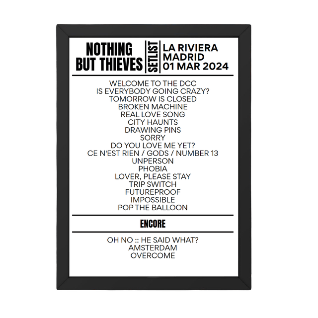 Nothing But Thieves Madrid March 01, 2024 Setlist Replica - Setlist