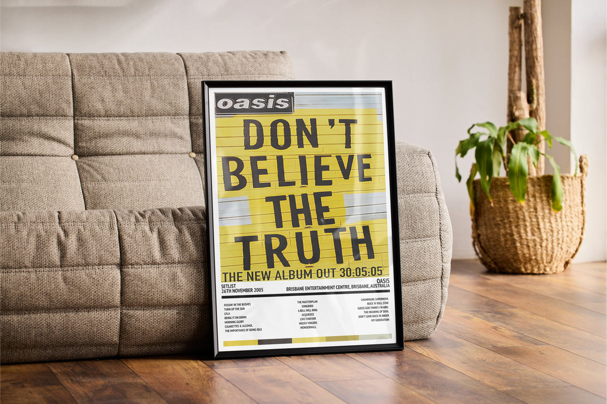 Oasis Don't Believe the Truth Brisbane Entertainment Centre Brisbane 26th November 2005 - Setlist Tour Poster - Setlist