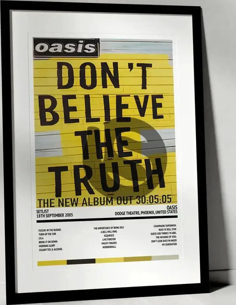 Oasis Don't Believe the Truth Dodge Theatre Phoenix 18th September 2005 - Setlist Tour Poster - Setlist