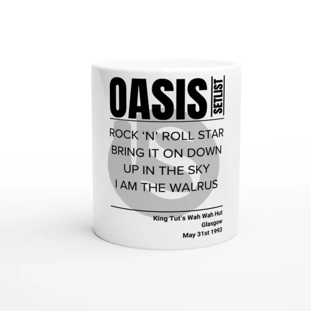 Oasis King Tut's setlist 93 White 11oz Ceramic Mug - Setlist