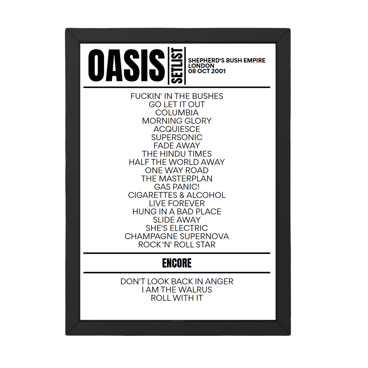 Oasis Setlist 08-10-2001-London - Setlist