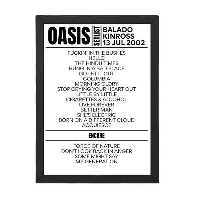 Oasis Setlist 13-07-2002-Kinross - Setlist