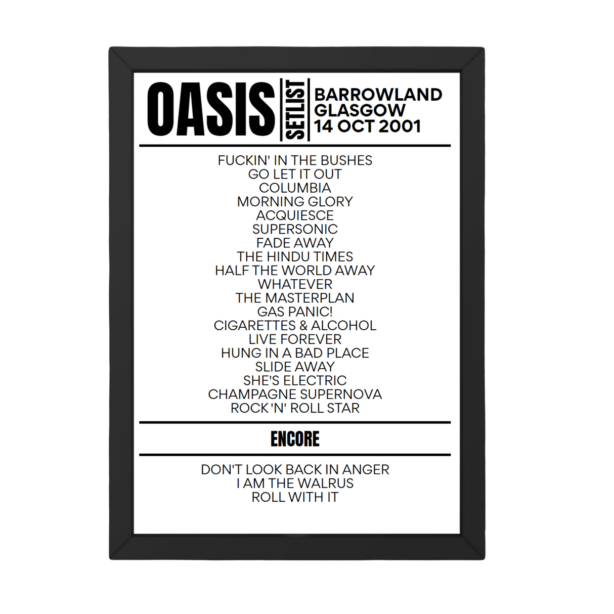 Oasis Setlist 14-10-2001-Glasgow - Setlist