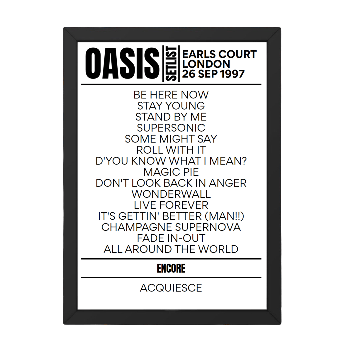 Oasis Setlist 26-09-1997-London - Setlist