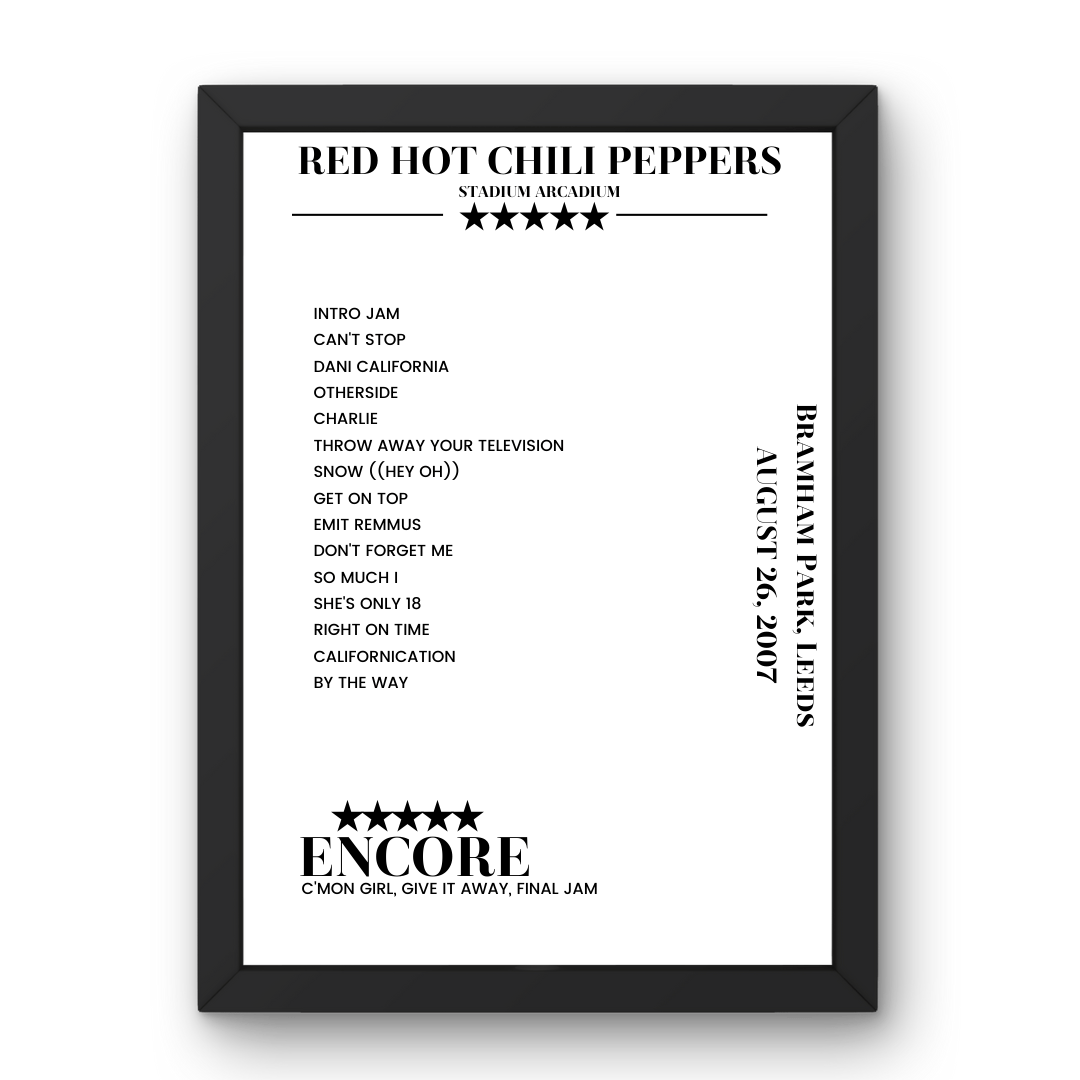 Red Hot Chili Peppers August 26, 2007 Bramham Park Leeds Setlist Poster - Setlist