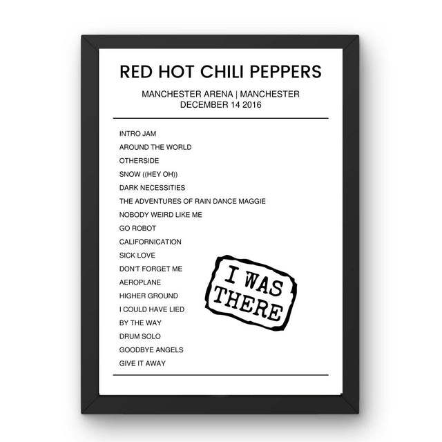 Red Hot Chili Peppers December 14, 2016 Manchester Arena Manchester Setlist Poster - Setlist