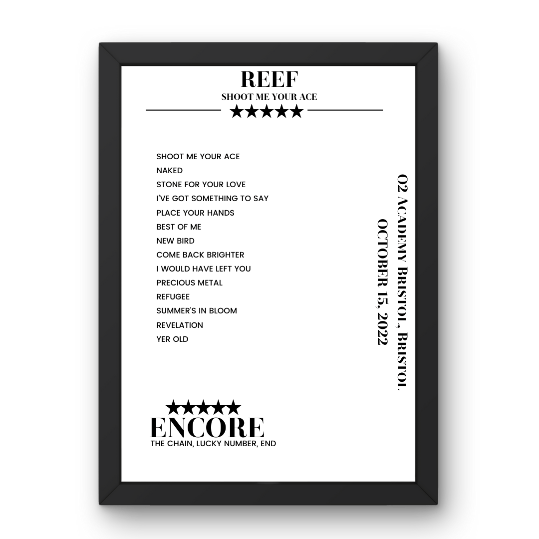 Reef October 15, 2022 O2 Academy Bristol Bristol Setlist Poster - Setlist