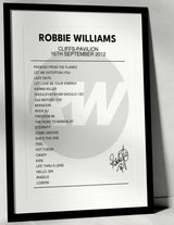 Robbie Williams 16th September 2012 Cliffs Pavilion Southend - on - Sea I Was There - Setlist