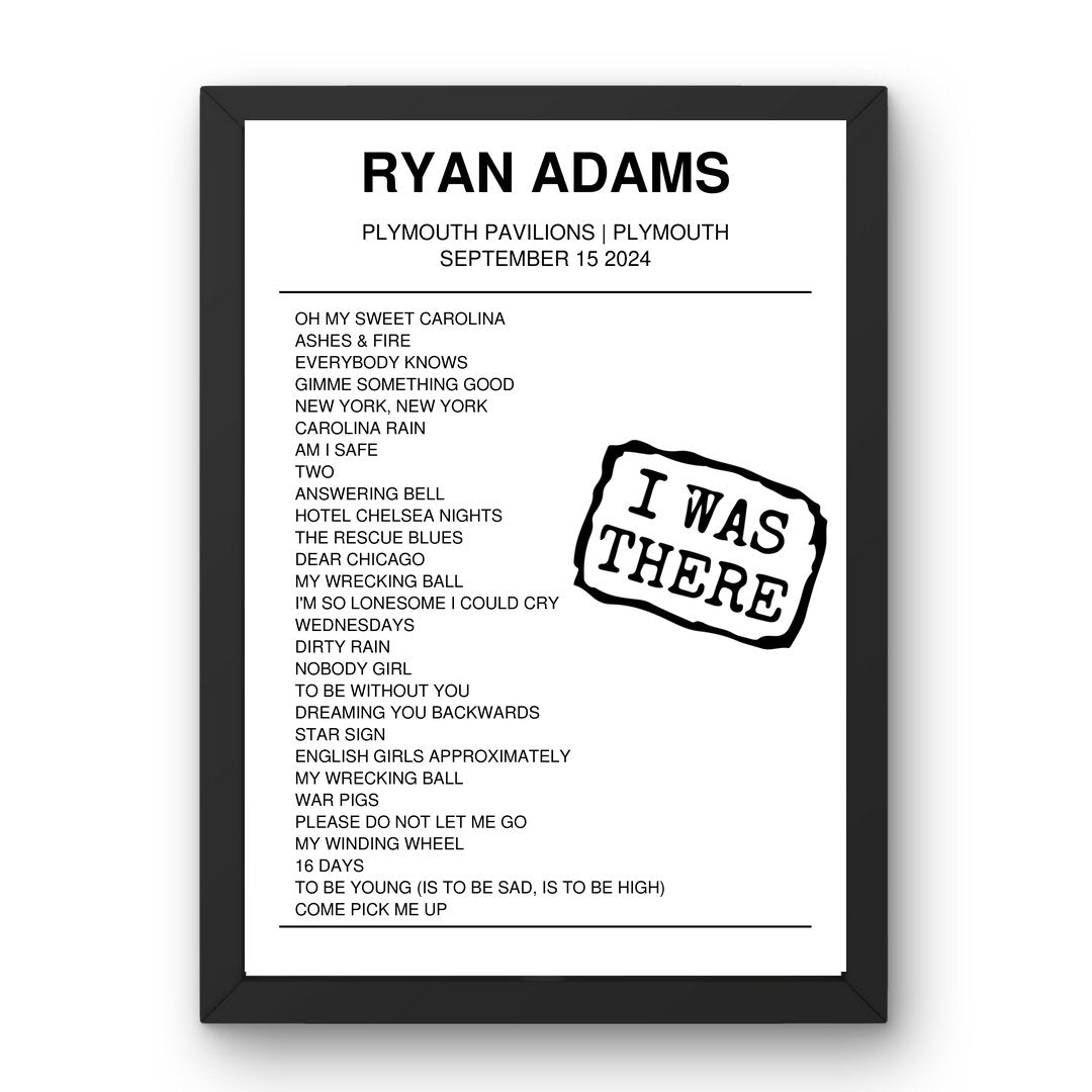 Ryan Adams September 15, 2024 Plymouth Pavilions Plymouth Setlist Poster - Setlist