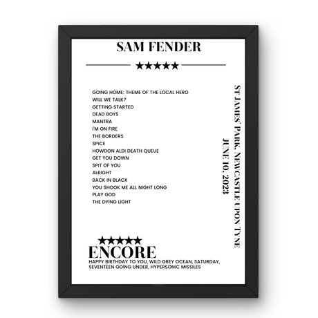 Sam Fender St James' Park Newcastle upon Tyne 10 June 2023 Setlist Poster - Setlist