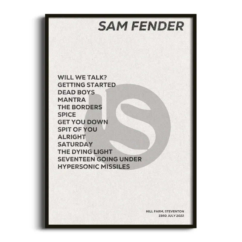 Sam Fender Steventon 23rd July 2022 - Gig Setlist - Setlist