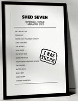 Shed Seven 16th April 2022 Birdwell Venue Barnsley I Was There - Setlist