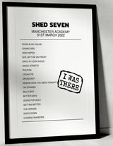 Shed Seven 31st March 2022 Manchester Academy Manchester I Was There - Setlist