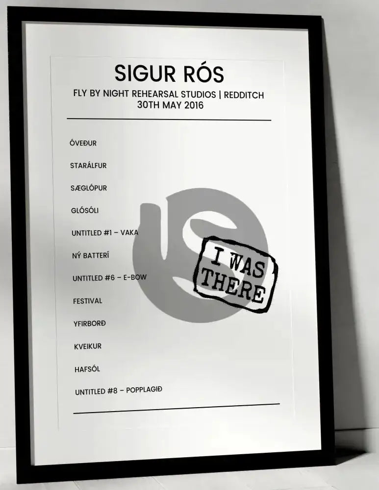 Sigur Rós 30th May 2016 Fly By Night Rehearsal Studios Redditch - Alternate - Setlist