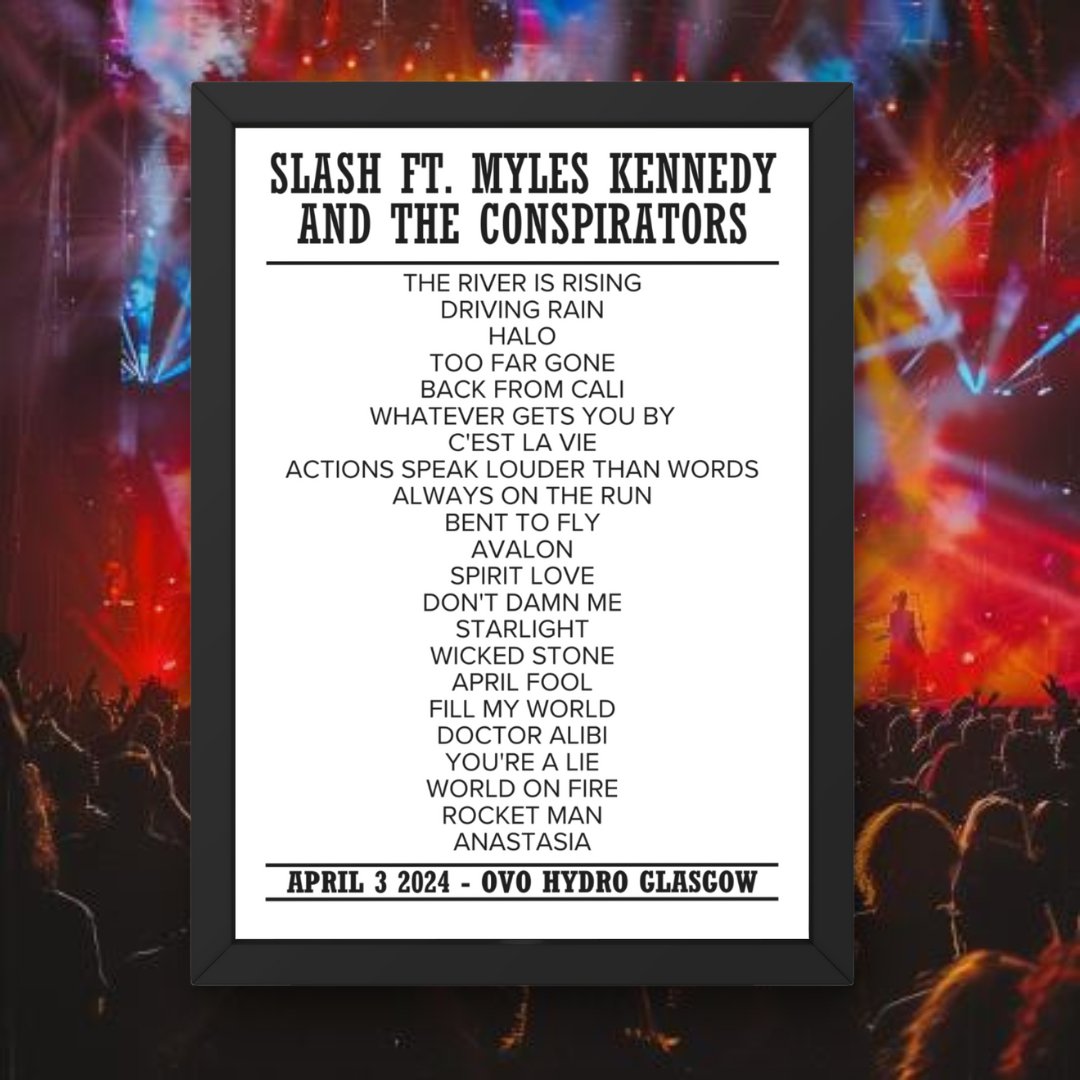 Slash Ft. Myles Kennedy Glasgow April 3 2024 Setlist - Setlist