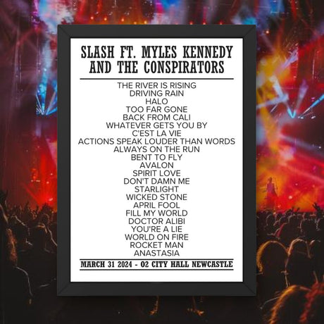 Slash Ft. Myles Kennedy Newcastle March 31 2024 Setlist - Setlist